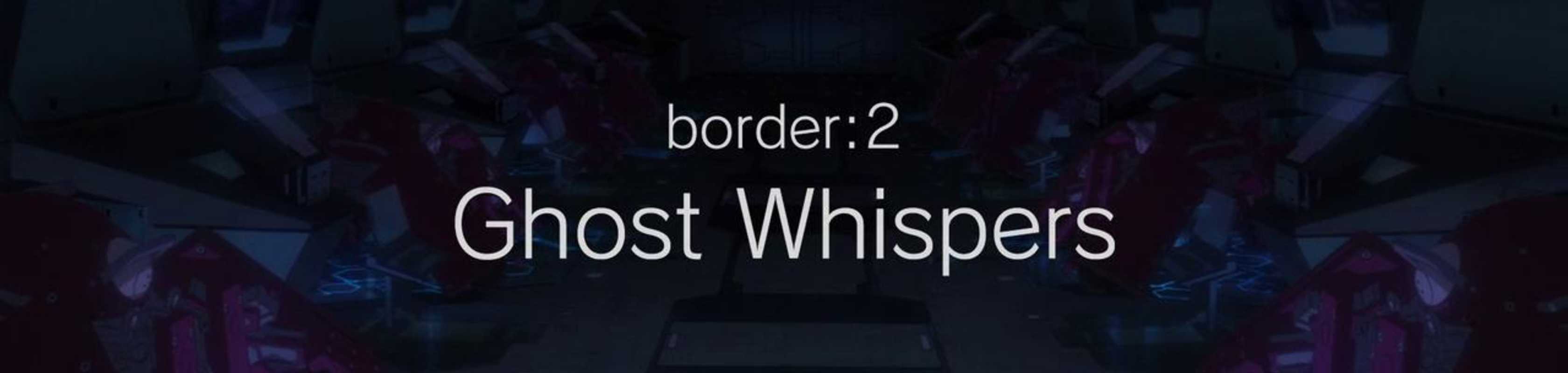 Ghost in the Shell: Arise - Border 2: Ghost Whispers banner